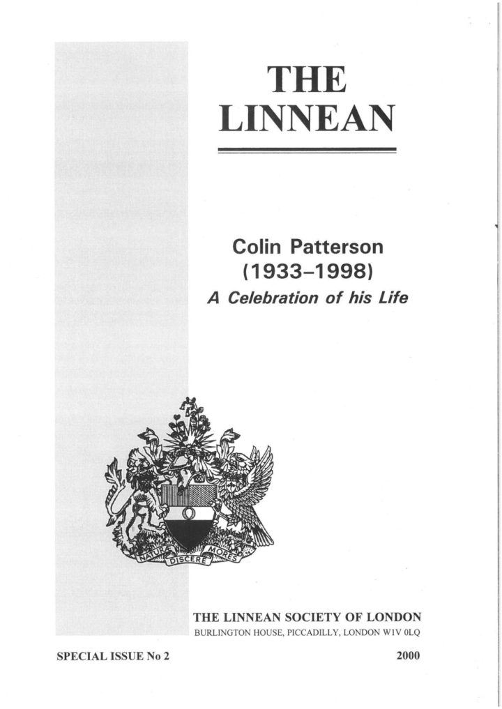 The Linnean Special Issue Number 2 Colin Patterson (1933 - 1998) A Celebration of his Life