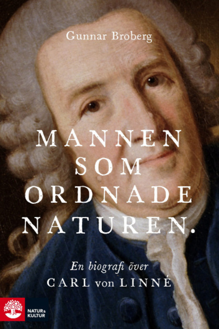 Prof Broberg's biography of Linnaeus (2019)